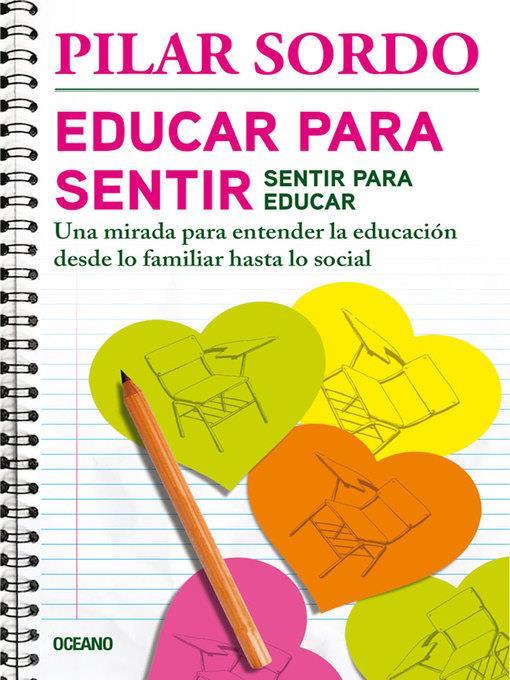 Educar para sentir, sentir para educar