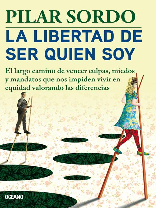 La libertad de ser quien soy