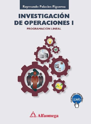 Investigación de operaciones I : programación lineal