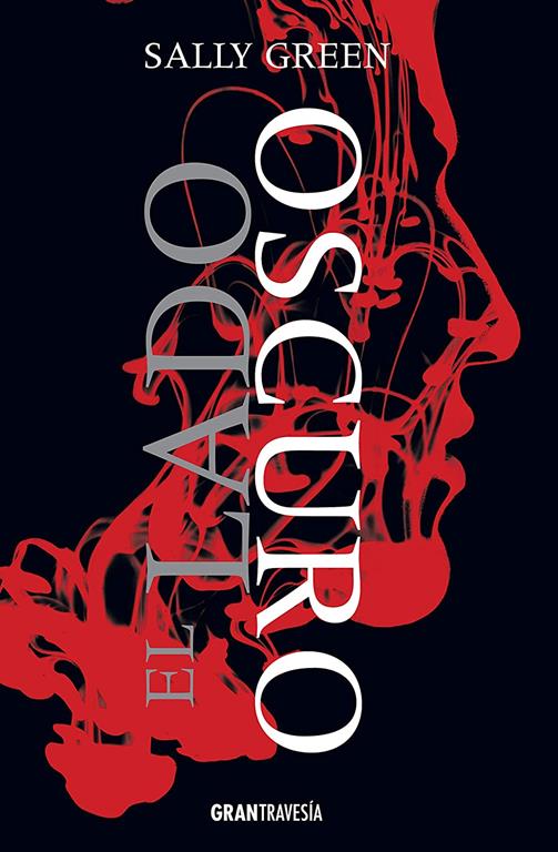 El lado oscuro (Spanish Edition)