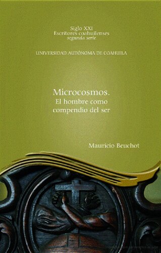 Microcosmos : el hombre como compendio del ser