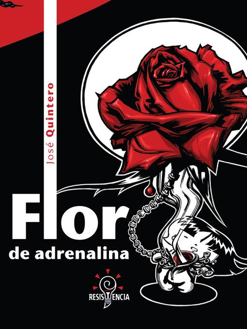 Flor de adrenalina