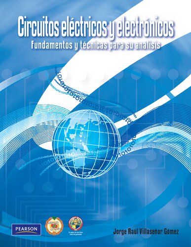 Circuitos eléctricos y electrónicos : fundamentos y técnicas para su análisis