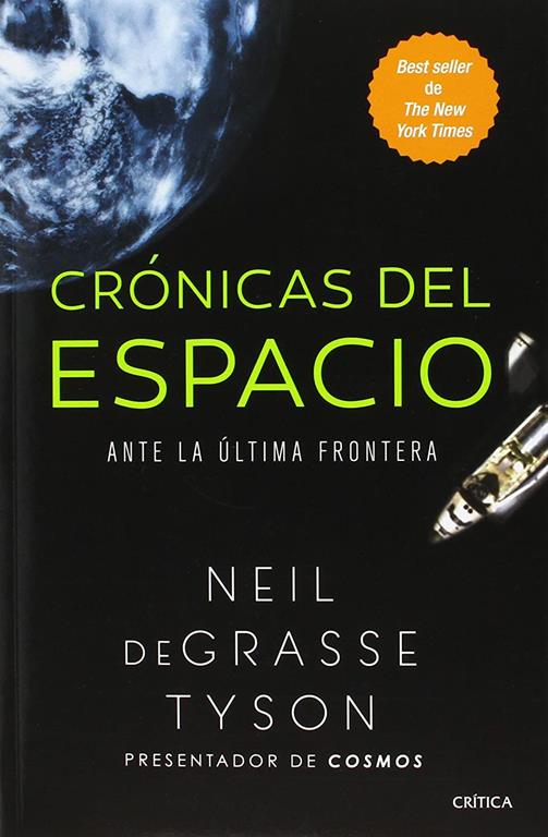 Cr&oacute;nicas del espacio (Spanish Edition)