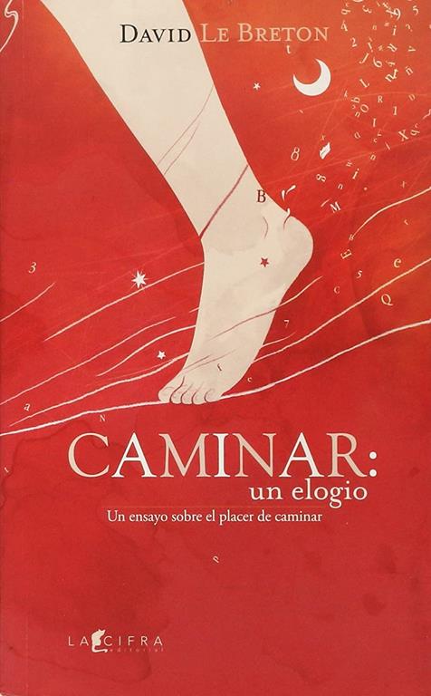 Caminar. Un elogio. (Spanish Edition)