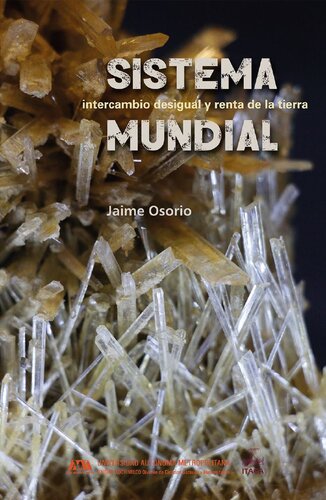 Sistema mundial, intercambio desigual y renta de la tierra