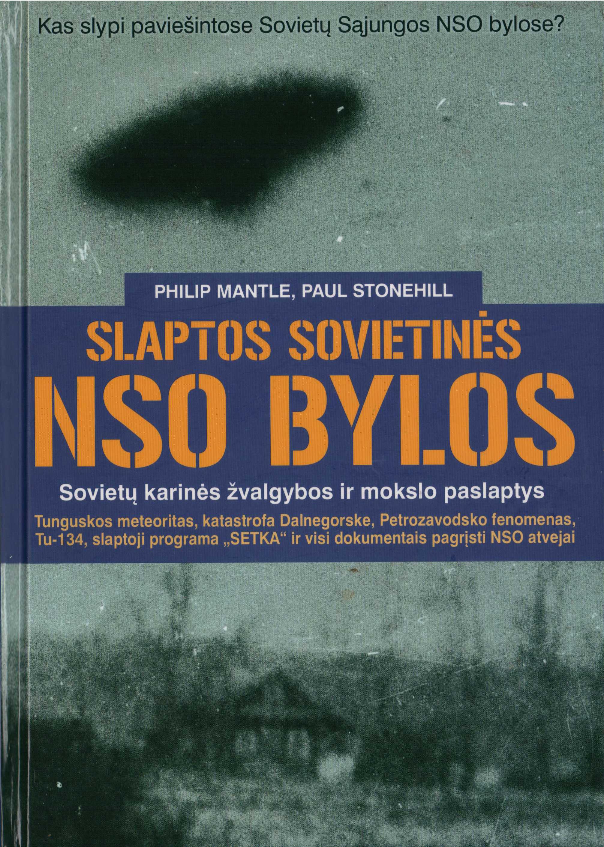 Slaptos sovietinės NSO bylos