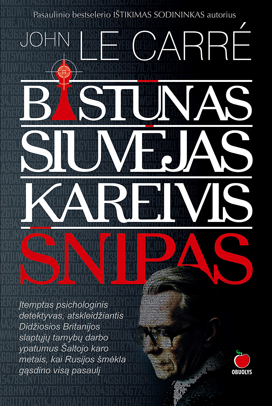Bastūnas, Siuvėjas, Kareivis, Šnipas
