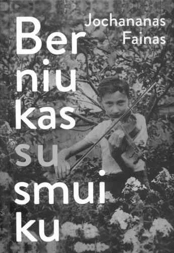 Berniukas su smuiku