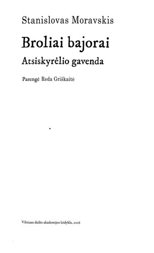 Iš visur po truputį. Atsiskyrėlio gavenda, II tomas. Broliai bajorai