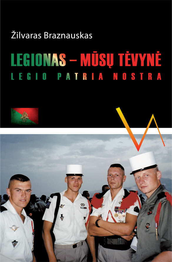 Legionas – mūsų tėvynė