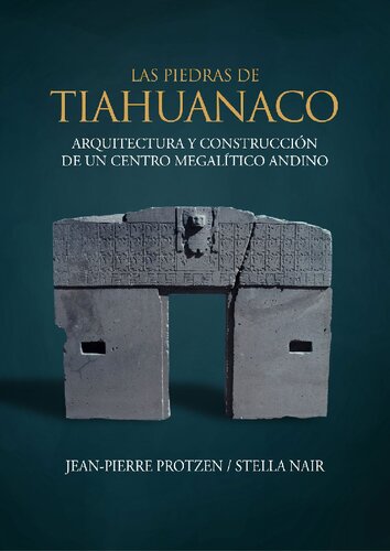 Las Piedras de Tiahuanaco