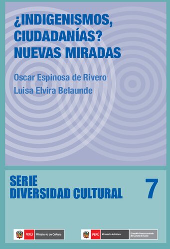 ¿Indigenismos, ciudadanías? : nuevas miradas