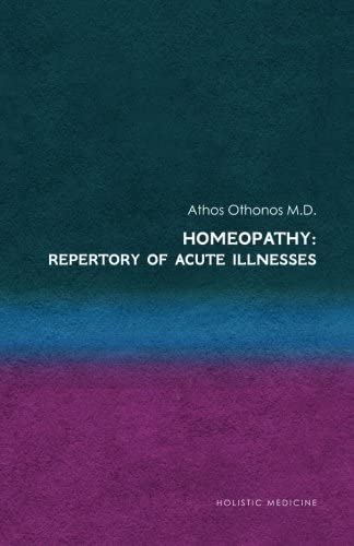 Homeopathy: Repertory of Acute Illnesses