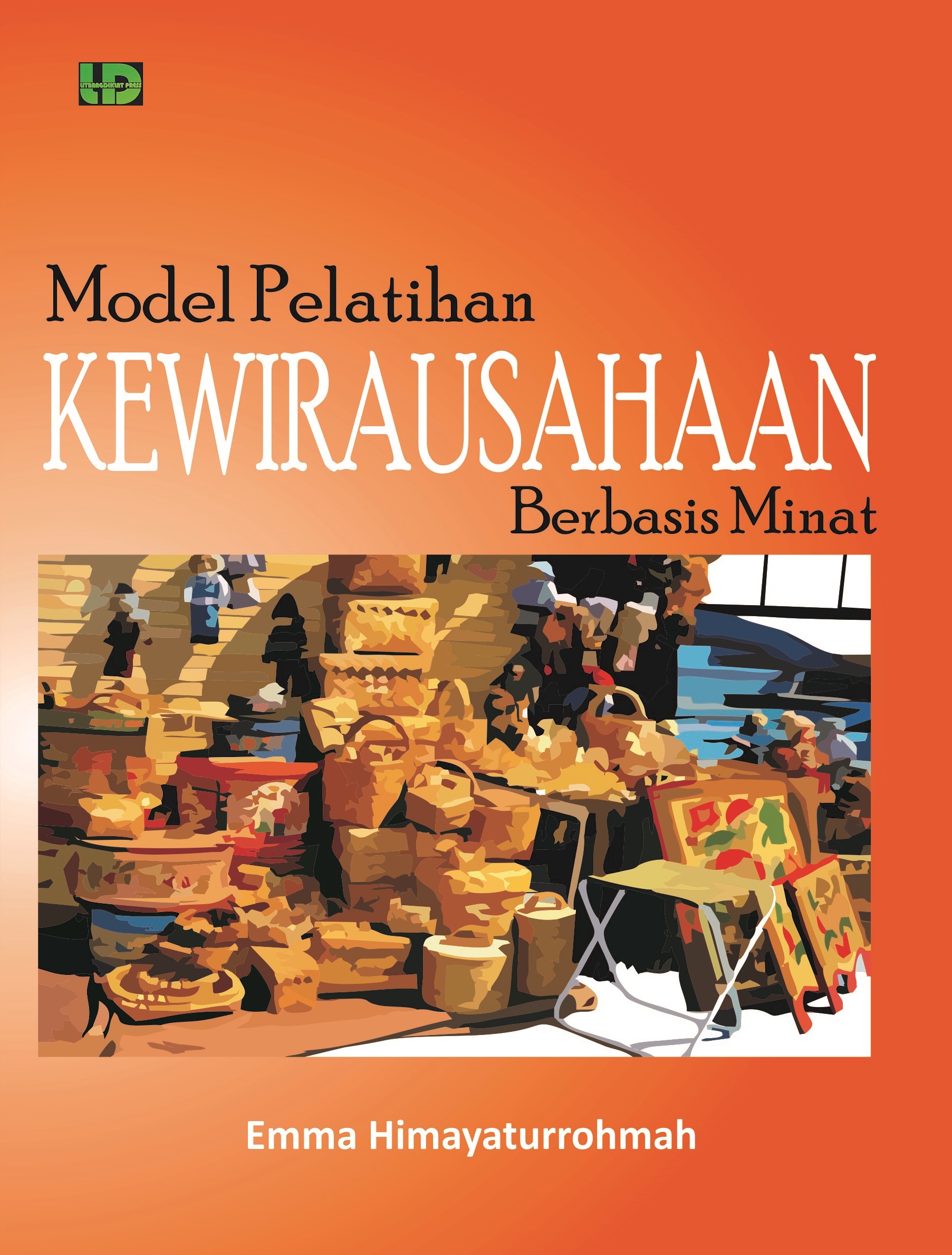 Modul Pelatihan Kewirausahaan Berbasis Minat