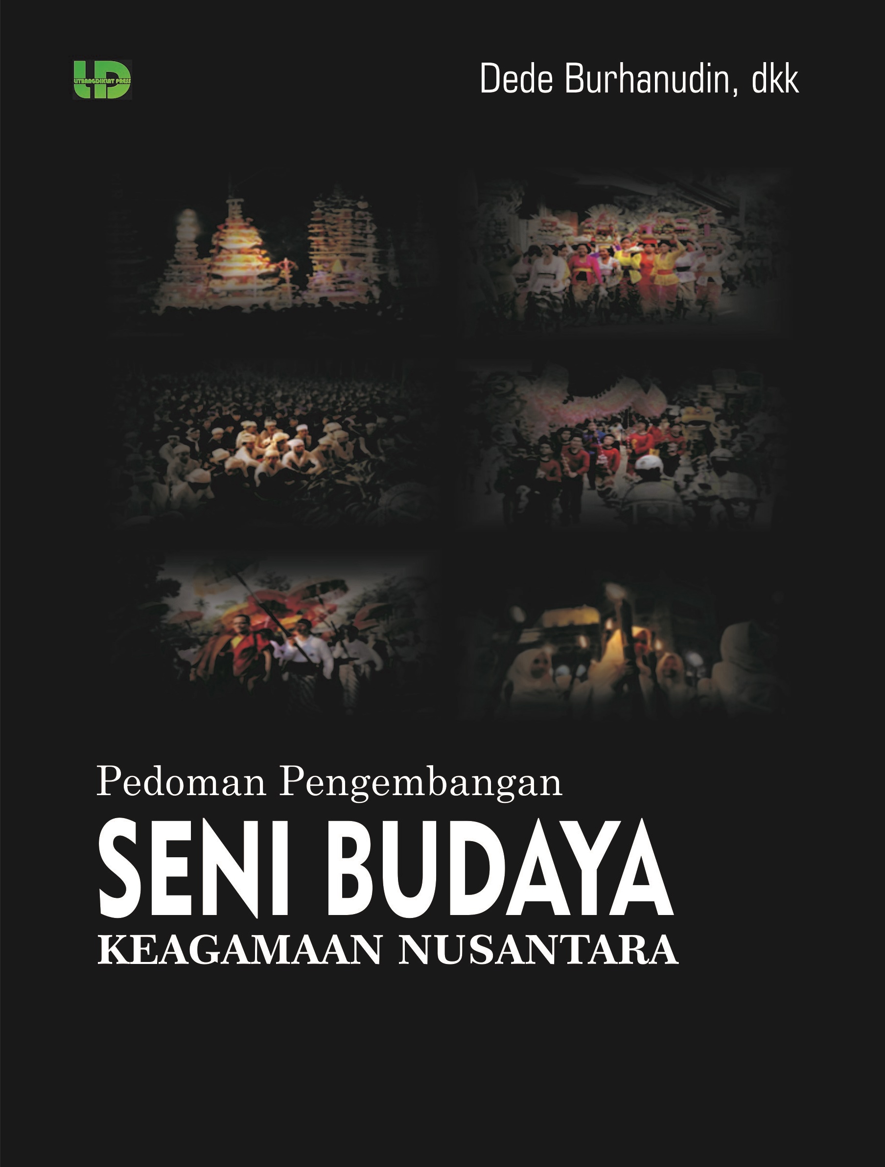 Pedoman Pengembangan Seni Budaya Keagamaan Nusantara