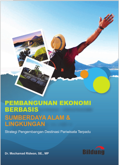 PEMBANGUNAN EKONOMI BERBASIS SUMBER DAYA ALAM & LINGKUNGAN
