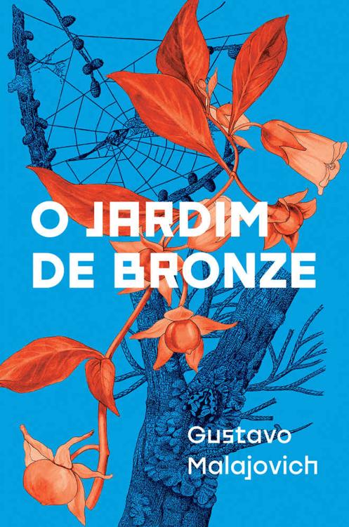 O Jardim de Bronze