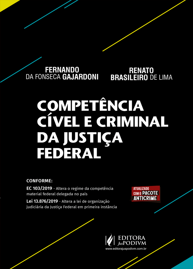 Competência Cível e Criminal da Justiça Federal