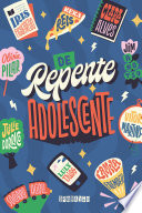 De repente adolescente