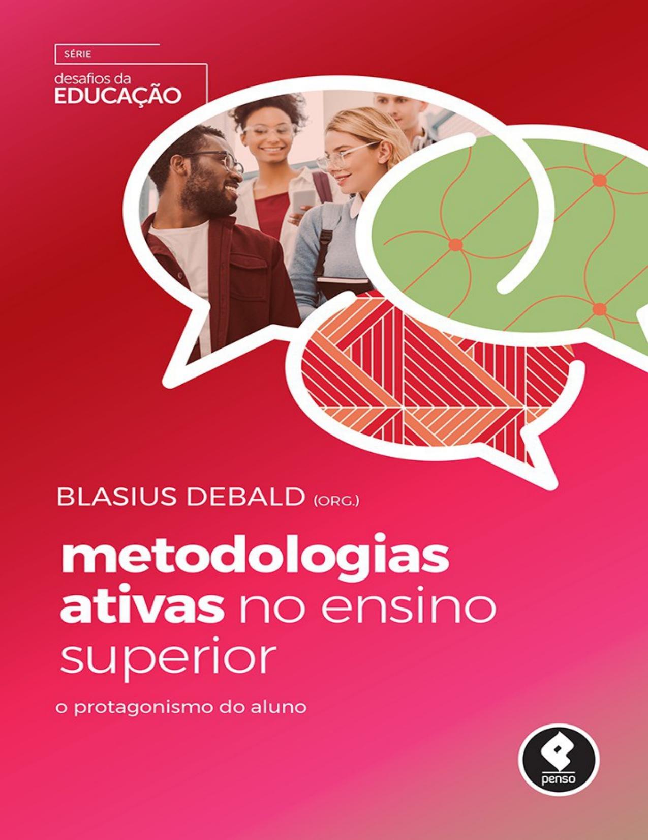 Metodologias Ativas no Ensino Superior