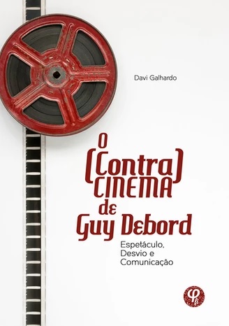 O (contra) cinema de Guy Debord