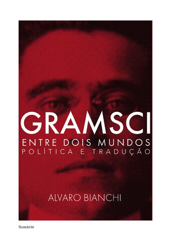 Gramsci Entre Dois Mundos : Política e Tradução.