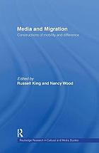 Media and Migration