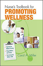 Nurse's Toolbook for Promoting Wellness