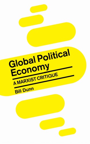 Global political economy a Marxist critique