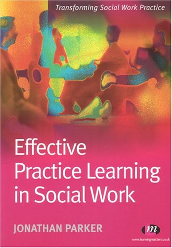 Effective practice learning in social work