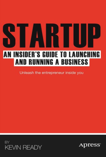 Startup : an Insider's Guide to Launching and Running a Business