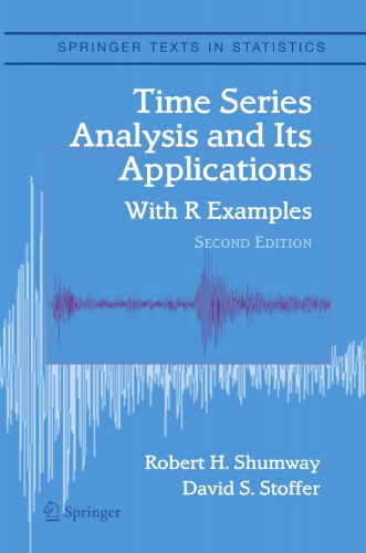 Time series analysis and its applications : with R examples