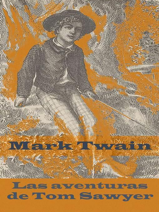 Las aventuras de Tom Sawyer