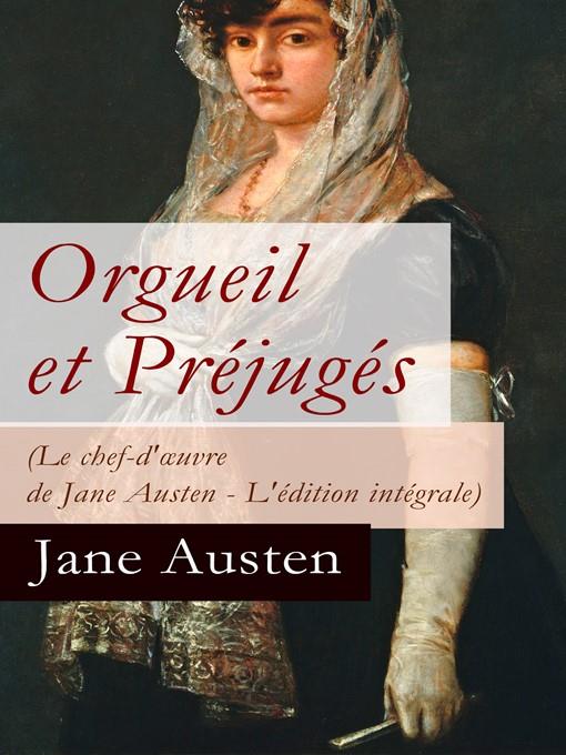 Orgueil et Préjugés--Le chef-d'œuvre de Jane Austen (Edition intégrale avec les illustrations originales de C. E. Brock)