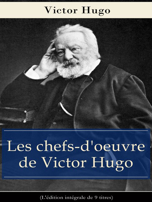 Les chefs-d'oeuvre de Victor Hugo