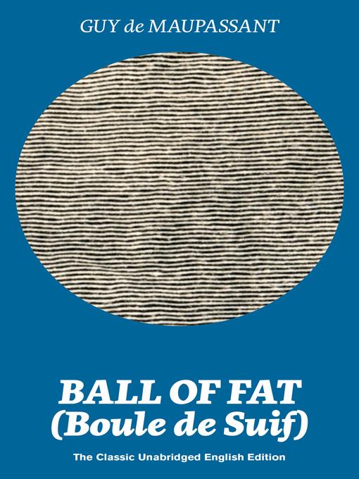 Ball of Fat (Boule de Suif)