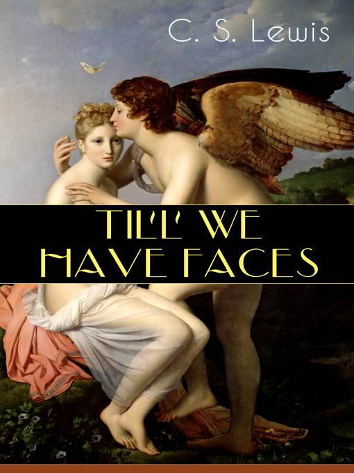 Till We Have Faces