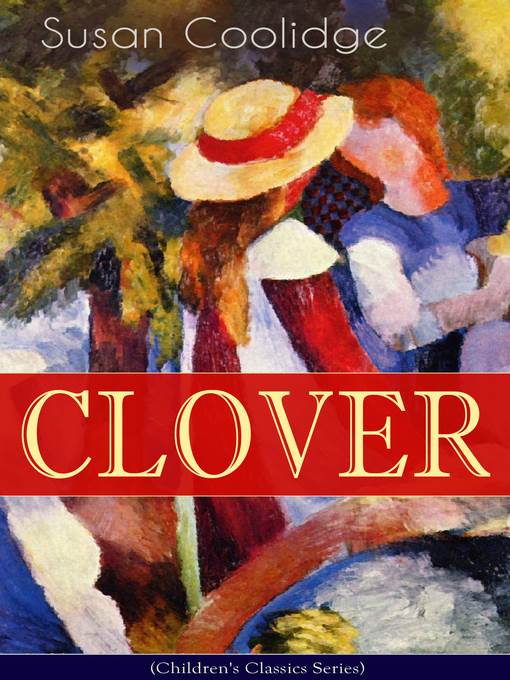 Clover (Children's Classics Series)