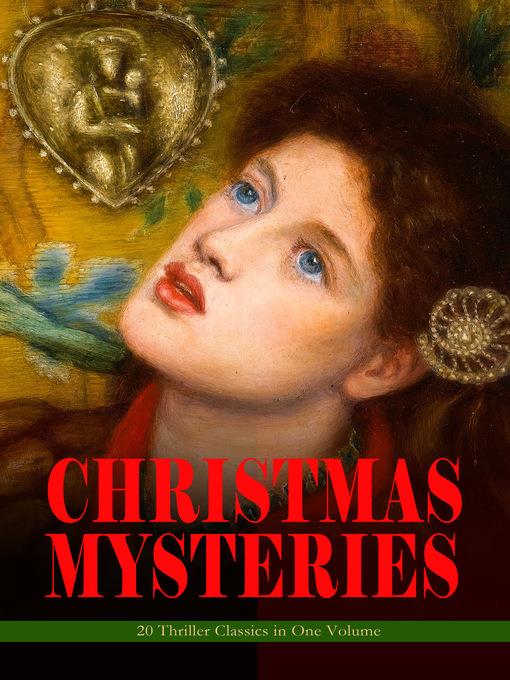 Christmas Mysteries--20 Thriller Classics in One Volume