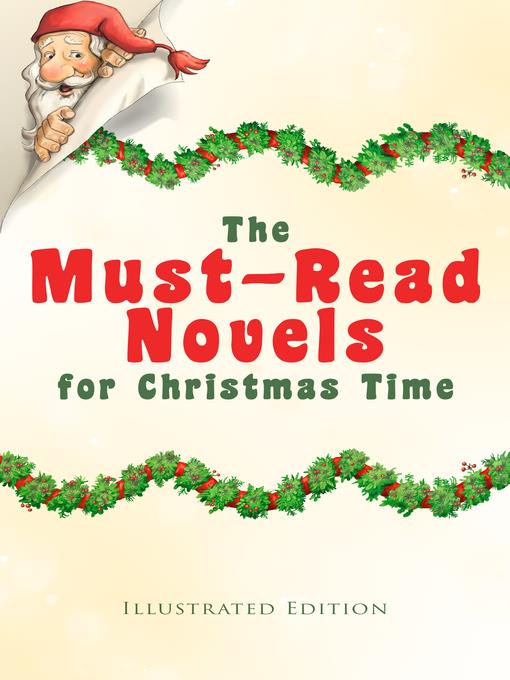 The Must-Read Novels for Christmas Time (Illustrated Edition)