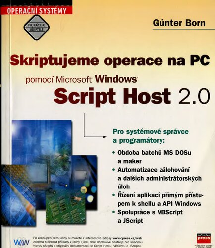 Skriptujeme operace na PC pomocí Microsoft Windows Script Host 2.0