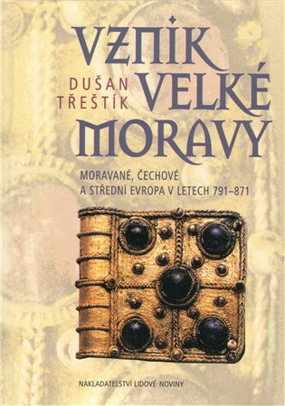 Vznik Velké Moravy, Moravané, Čechové a střední Evropa v letech 791-871