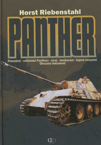 Panther provedení, velitelské Panthery, vývoj, maskování, bojové nasazení, obrazový dokument