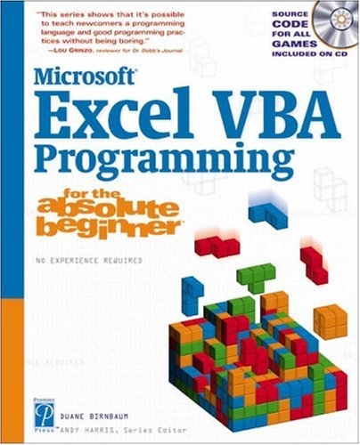 Microsoft Excel VBA Programming for the Absolute Beginner