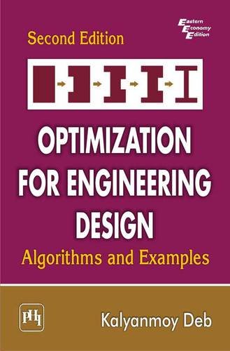 Optimization for engineering design : algorithms and examples