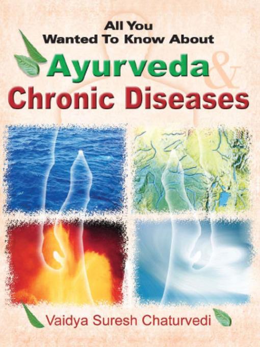 Ayurveda and Chronic Diseases