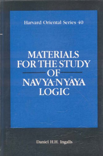 Materials For The Study Of Navya Nyaya Logic