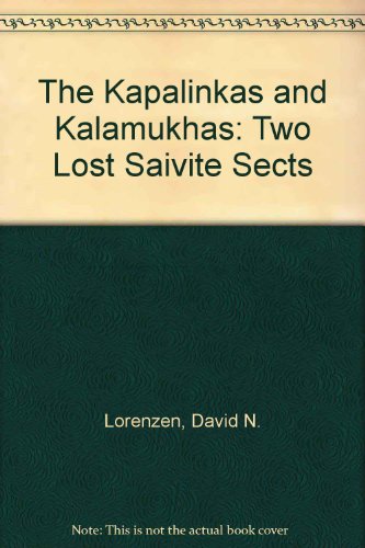 The Kapalinkas and Kalamukhas