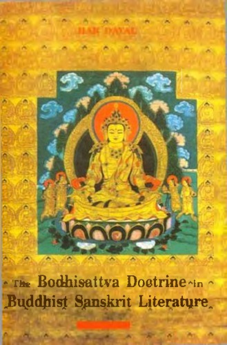 Bodhisattva Doctrine In Buddhist Sanskrit Literature